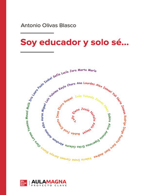 cover image of Soy educador y solo sé...